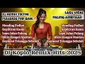 Download Lagu 🔥DJ Campursari Koplo Remix 2025 Terbaru – 🎶Full Bass Viral TikTok \u0026 Lagu Jawa Remix Paling Hits‼️