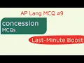 AP Lang MCQ Tips Concession Questions 2026