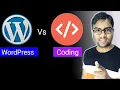 Wordpress Vs Coding Website Which one is best explained in Hindi