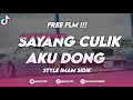 Download Lagu [ FREE FLM ] DJ SAYANG CULIK AKU DONG MIRIP BET @imamsidik  ENAFF | GuStxf