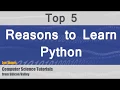 Top 5 reason to learn Python programming language - Python Tutorial