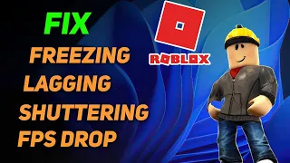 How To Solve Roblox Keeps Freezing Crashing Problem On PC - Updated Method