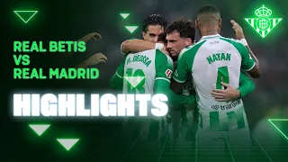 Resumen del partido Real Betis - Real Madrid | HIGHLIGHTS | Real BETIS Balompié