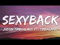 Justin Timberlake - SexyBack (Lyrics) ft. Timbaland