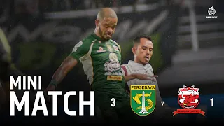 Mini Match | PERSEBAYA Surabaya vs Madura United FC | Pekan 7