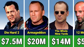 Bruce Willis Paycheck For Every Movie He Ever Made