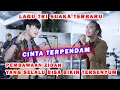 Download Lagu CINTA TERPENDAM - TRI SUAKA (LIVE) ZIDAN ft TRI SUAKA