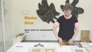 SPOT. Ajuar para un conquistador, Mnica Giron