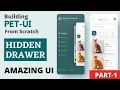 Flutter UI from scratch Hidden Drawer Pet UI Part 1