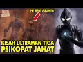 Download Lagu KETIKA ULTRAMAN TIGA JADI PSIKOPAT !!! - Alur Cerita Film Ultraman Tiga The Final Odyssey 2000