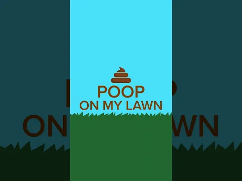 Poop On My Lawn Teaser Trailer