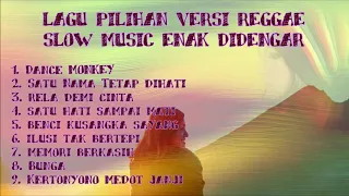 Download DANCE MONKEY DAN LAGU POPULER VERSI REGGAE MP3