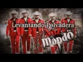 Levantando Polvadera - Voz de Mando - Puras Chingonas
