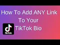 How To Add Any Link To Your TikTok Bio