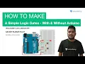 How to Make A Simple Logic Gates - With and Without Arduino Satish Sir Unacademy Live Laboratory