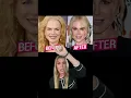 Celebrity Review Nicole Kidman Before and After