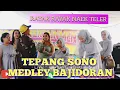 Download Lagu TEPANG SONO MEDLEY VERSI BAJIDOR ||  RAYAK RAYAK NAEK TELER || LIVE @Nicco entertainment