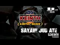 Sayaw Jud Ate [ Dj Keinth ]