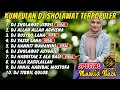 Download Lagu SHOLAWAT DJ KOPLO TERBARU 2025. SHOLAWAT JIBRIL PENARIK REZEKI, BUSYRO LANA, HANNIT WAHANINI