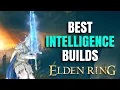 Top 5 Intelligence Builds for Elden Ring Patch 1 16