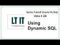 Oracle PU Lesson 7 Using Dynamic SQL