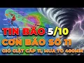 Download Lagu 🔴TRỰC TIẾP: BÃO SỐ 11 GIẬT CẤP 11,MƯA TO 400MM, CẢNH BÁO THIÊN TAI CẤP 3