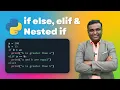 if else elif and Nested if - Condition Statement in Python