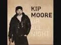 Kip Moore-Somethin' 'Bout A Truck