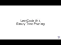 LeetCode 814 Binary Tree Pruning