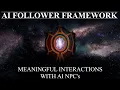 Skyrim AI Follower Framework Overview
