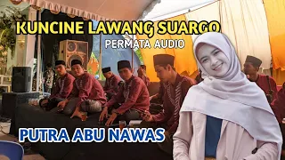 Download KUNCINE LAWANG SUARGO PUTRA ABU NAWAS #putraabunawas #ponorogo MP3