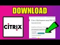 Citrix Workspace How To Quickly Download Citrix Workspace Into Laptop 2026 Quick Guide
