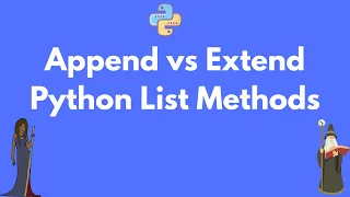 Difference Between Python list extend and append methods