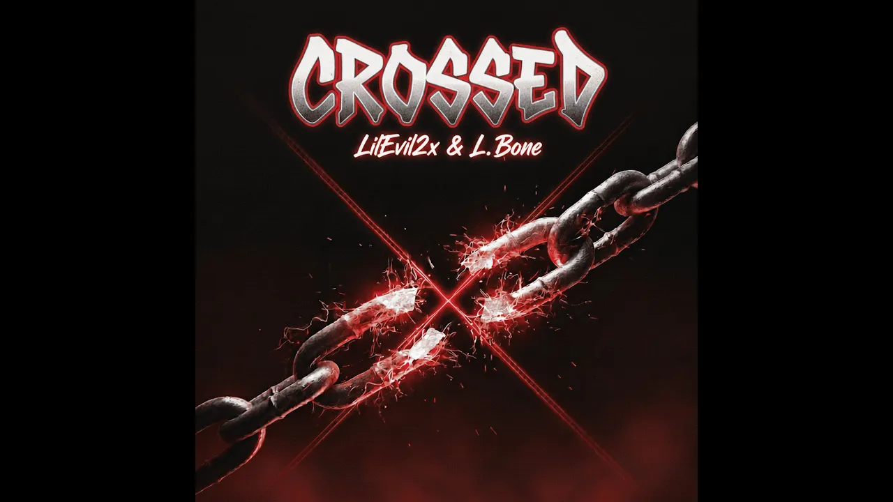 LilEvil2x & L.Bone - Crossed | Fake Friends Diss Track 2025 🐍 (Official Audio)