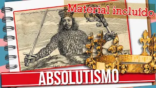 O QUE É O ABSOLUTISMO?