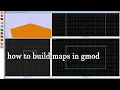 how to build your own gmod maps tutorial 2020