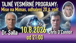 Thumbnail TAJNÉ VESMÍRNÉ PROGRAMY: Mise na Mimas, 20 & zpět a další - Chris O'Connor v rozhovoru Dr. Sallou