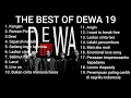 Download Lagu DEWA 19 Full album TANPA IKLAN | the best album