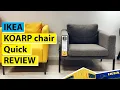 IKEA KOARP chair review