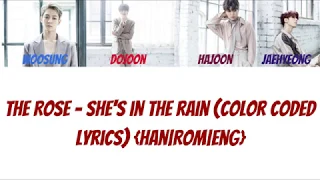 Download The Rose - She s in the rain (Color Coded Lyrics) {Han|Rom|Eng} MP3