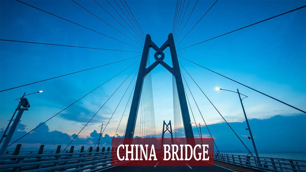 CHINA BRIDGE