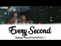 [Sub Indo] Baekhyun (EXO) - Every Second | Record Of Youth OST Part. 3 Lyrics (Han_Rom_Ina)