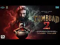Download Lagu TUMBBAD 2 : Returns - Trailer (Hindi) |Ranveer Singh, Mohammad Samad, Sohum Shah |Tumbbad Full Movie