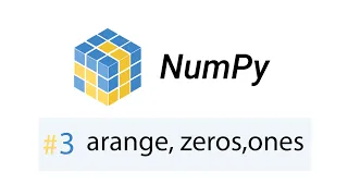 NumPy arange zeros ones