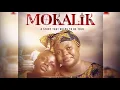 Download Lagu MOKALIK - ANTI ABIBA , BABANLA , ENIOLA - LATEST NOLLYWOOD MOVIE