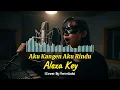 Lagu Aku Kangen Aku Rindu – Rock Cover (Alexa Key) | VermiLab Tribute