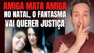 AMIGA ASSASSINA MATA COLEGA NO NATAL, E TERMINA DA PIOR MANEIRA DEPOIS - CRIME E MISTÉRIO