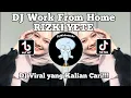 Download Lagu DJ WORK FROM HOME RIZKI YETE I DJ THIS IS COGIL VIRAL TIK TOK TERBARU YANG KALIAN CARI  !
