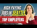 High Paying Jobs in Seattle WA Top 5 Employers