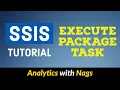 Execute Package Task - SSIS Tutorial